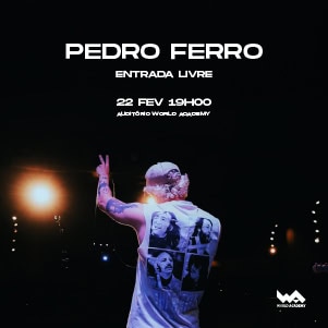 Entrada livre em evento de Pedro Ferro no World Academy, 22 de fevereiro às 19h40.