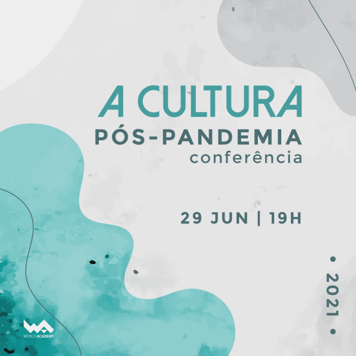 Conferência sobre cultura após a pandemia, evento em 29 de junho às 19h.