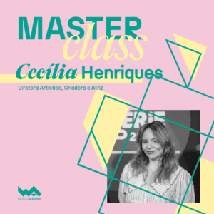 Imagem de Cecilia Henriques, diretora artística, em destaque na masterclass do World Academy focada.