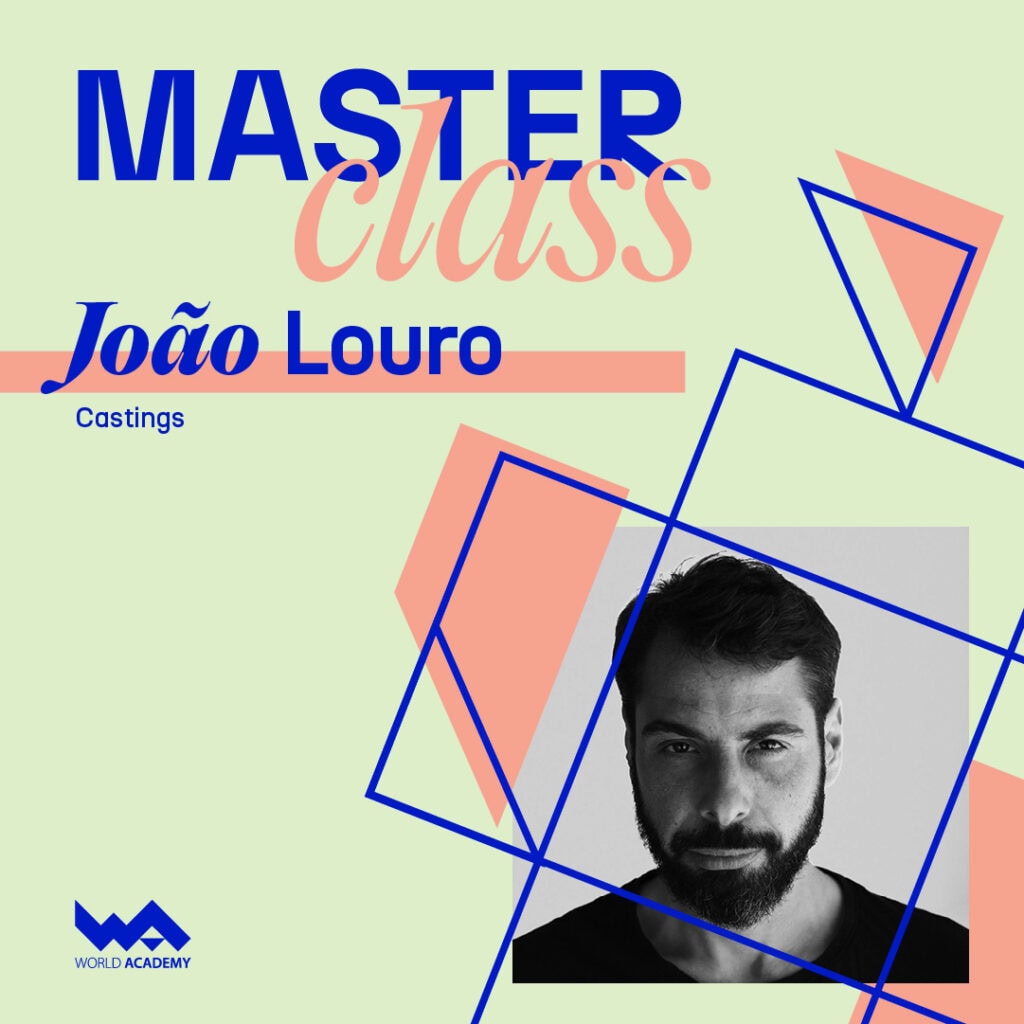 Masterclass João Louro - Atuação em Castings | Escola de formação de atores e casting.