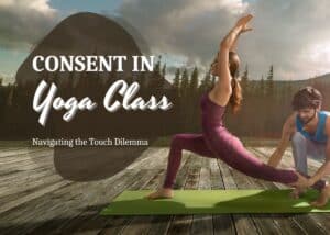 Consent In Yoga Class