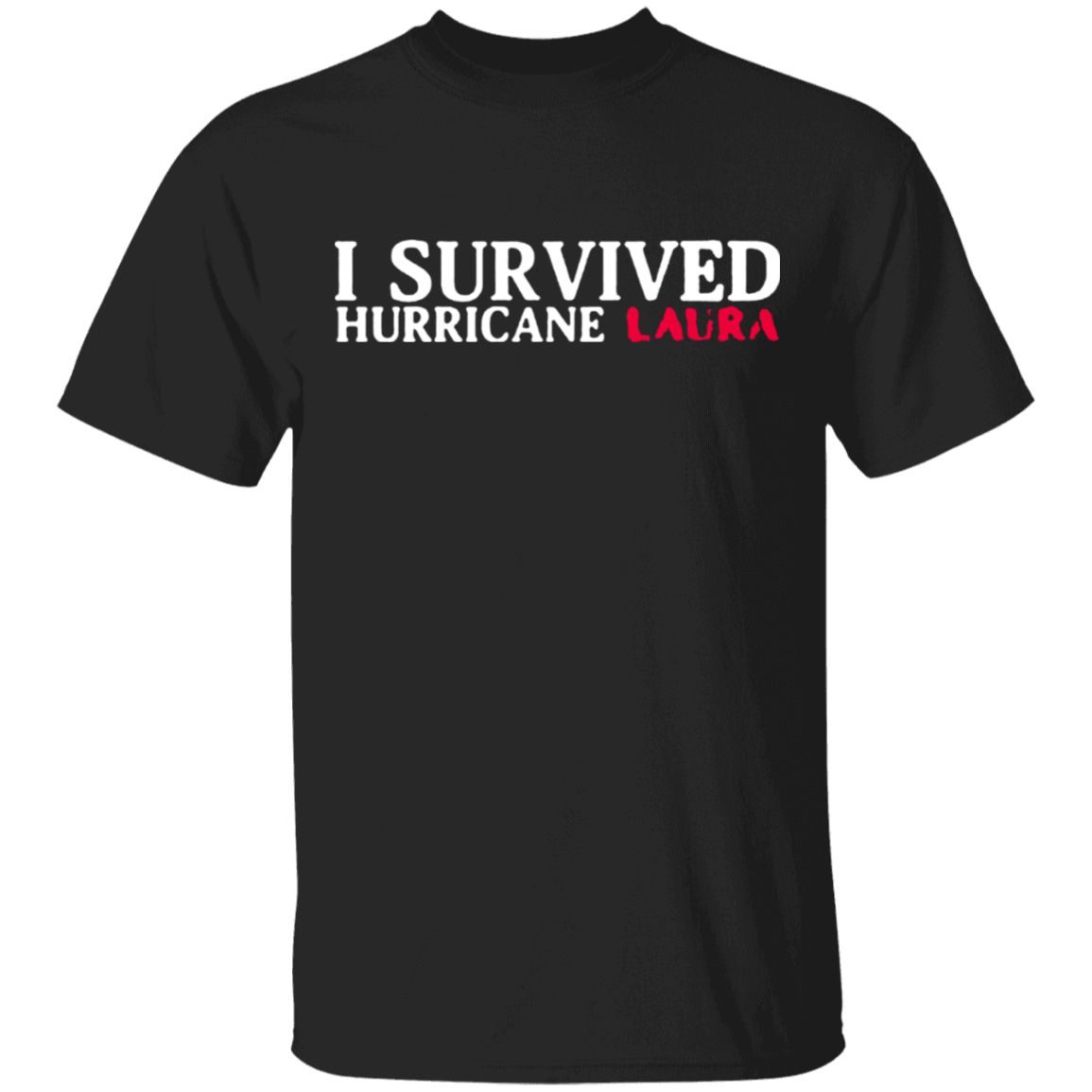 I survived hurricane laura t shirt