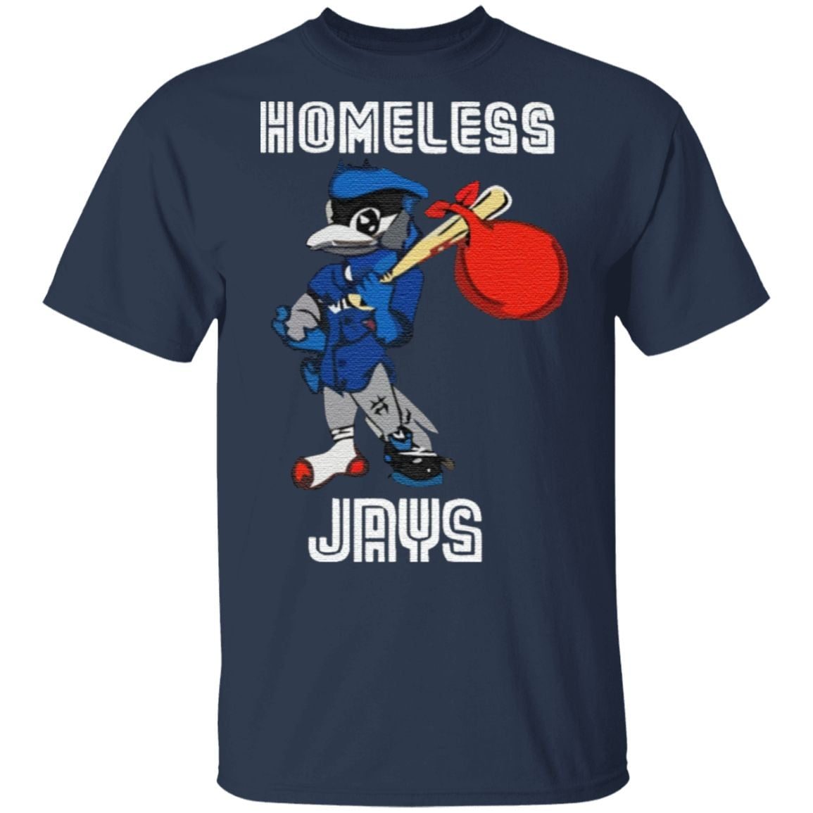 homeless jays t shirt