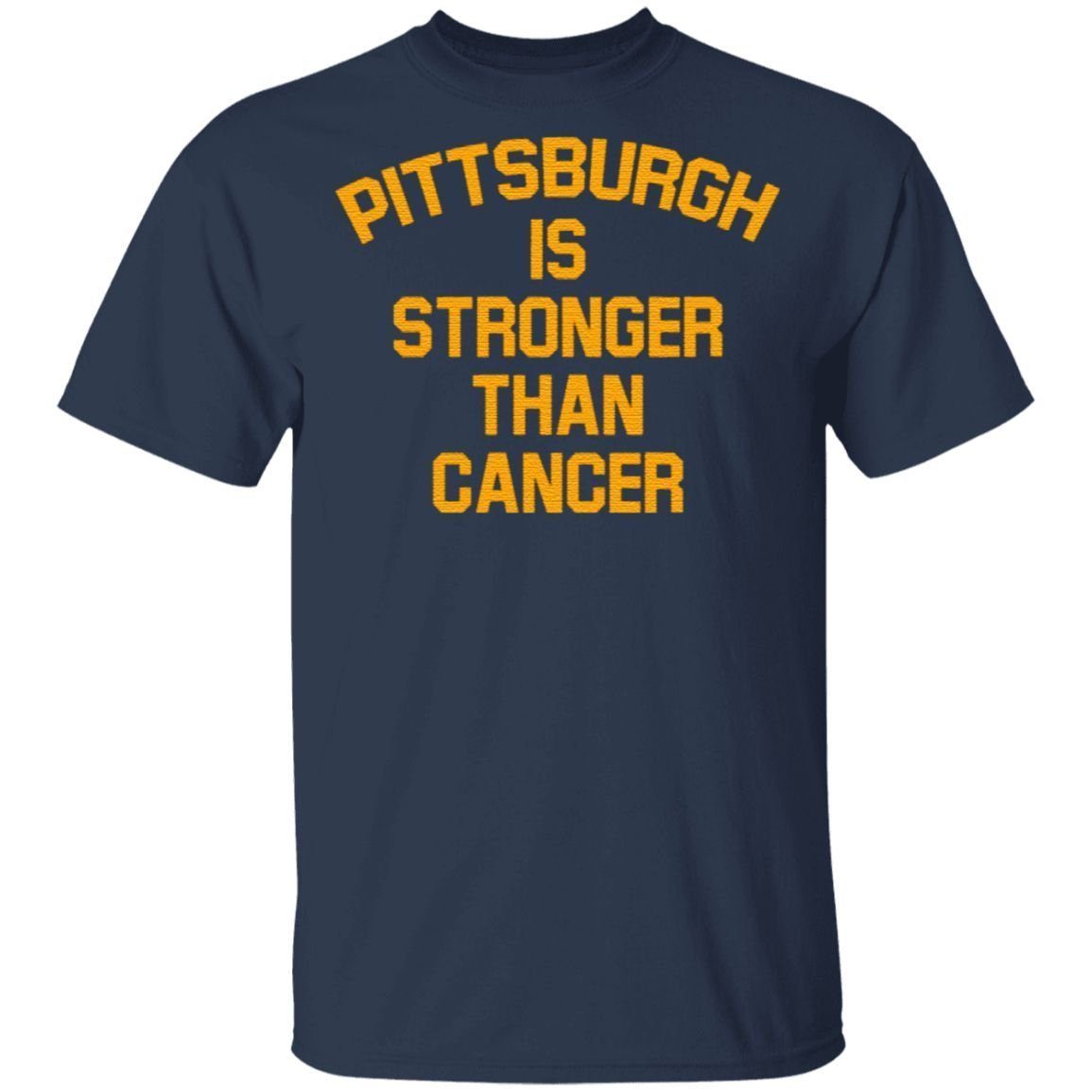 Mike Tomlin Pittsburgh Is Stronger Than Cancer T Shirt