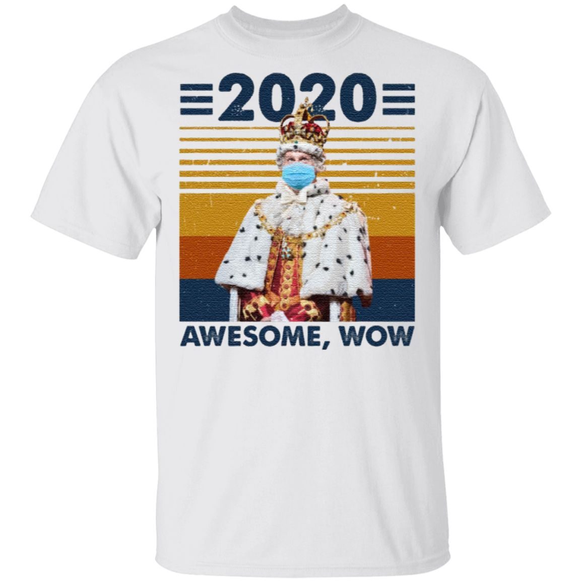 2020 Awesome Wow T-Shirt