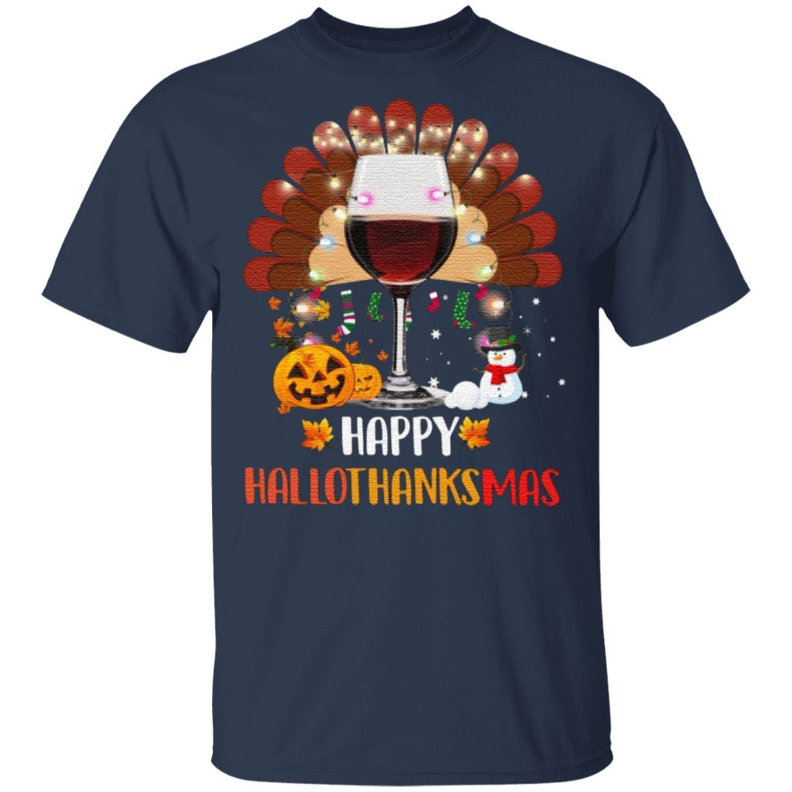 Wine Turkey Happy Hallothanksmas TShirt