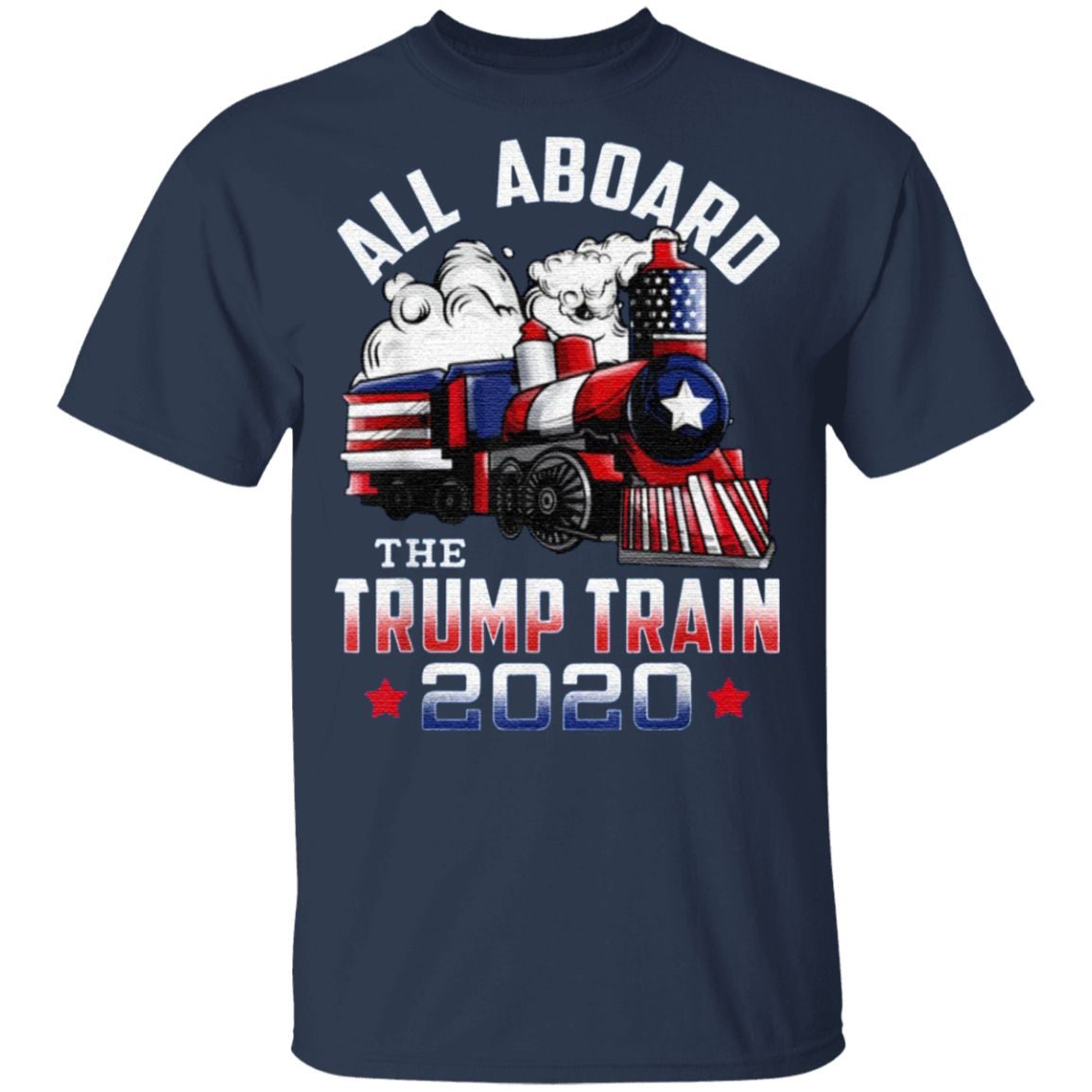All Aboard The Trump Train Trump 2020 T-Shirt
