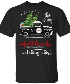 Pittsburgh Steelers This Is My Hallmark Christmas Movies Watching T Shirt