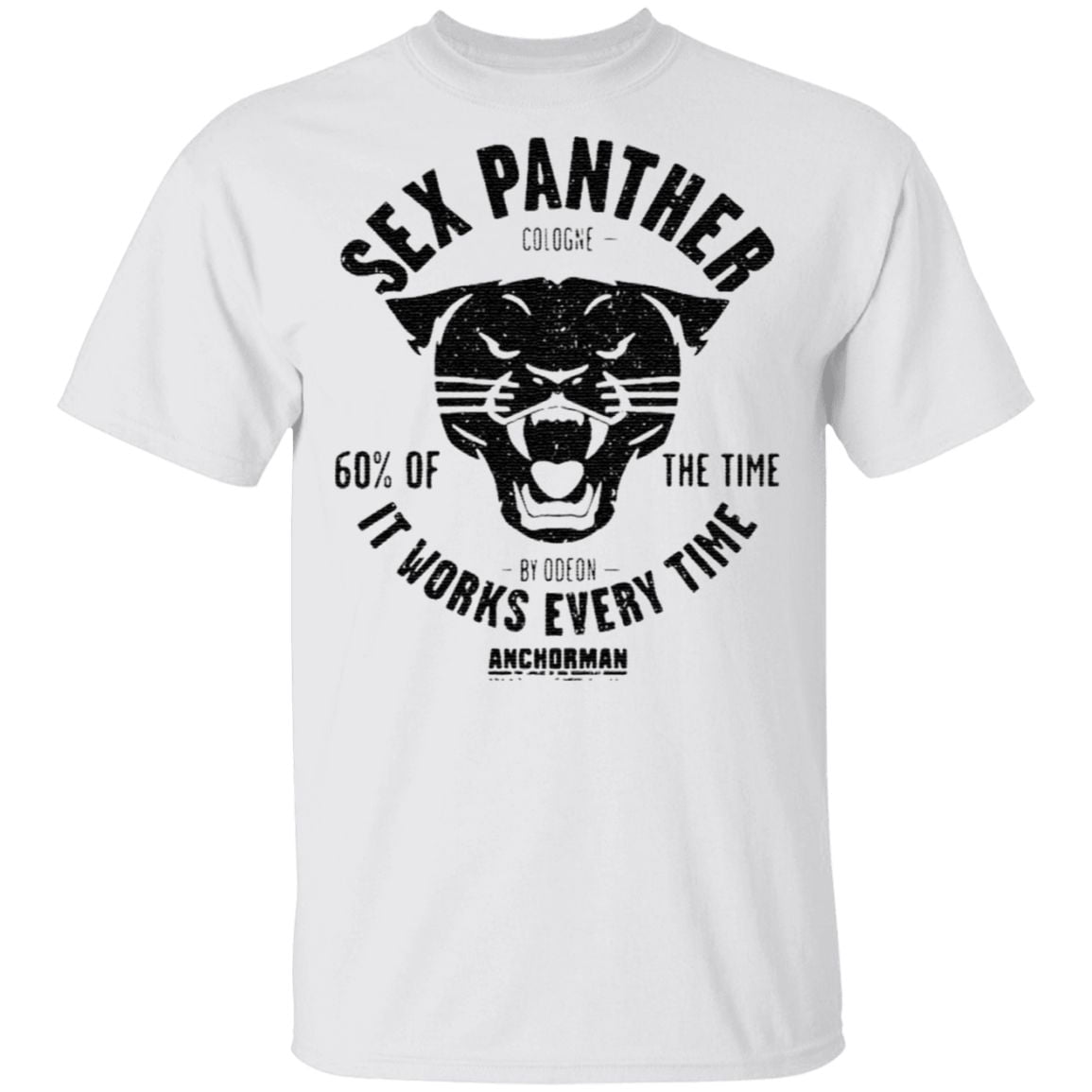 Sex Panther Cologne It Works Every Time Shirt