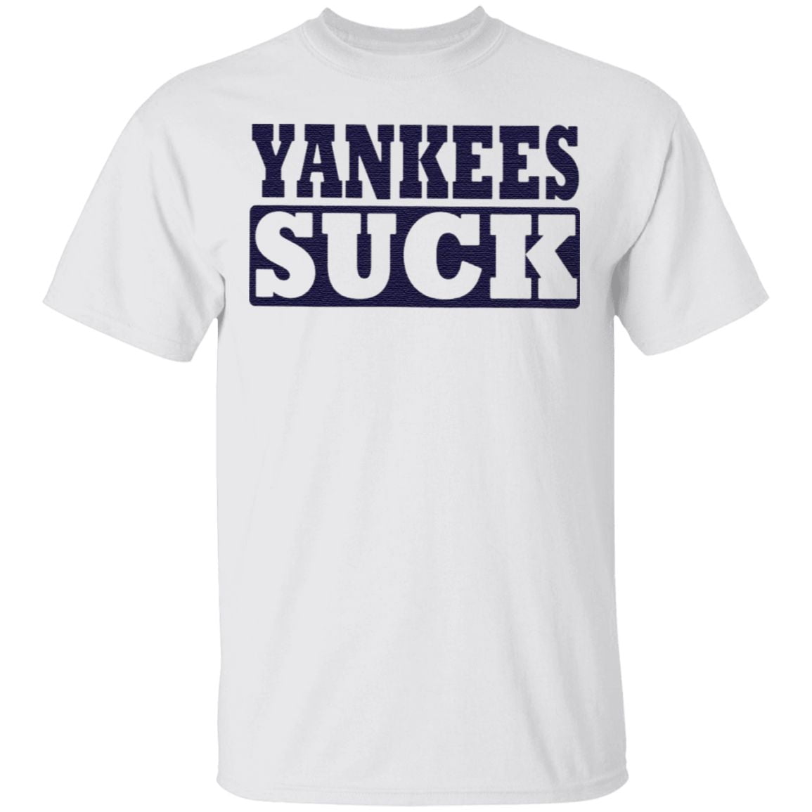 Yankees Suck T Shirt
