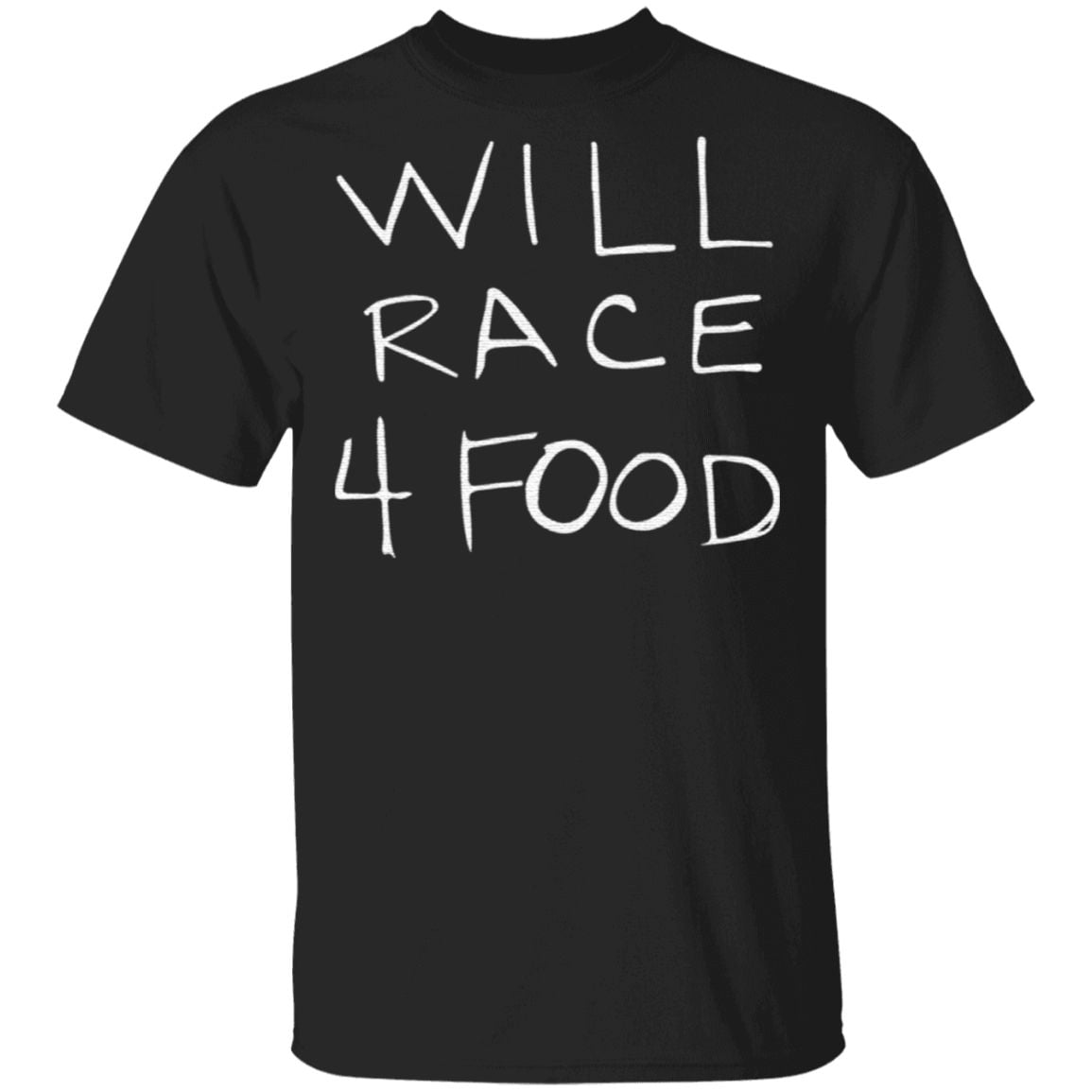 Will race 4 food t shirt