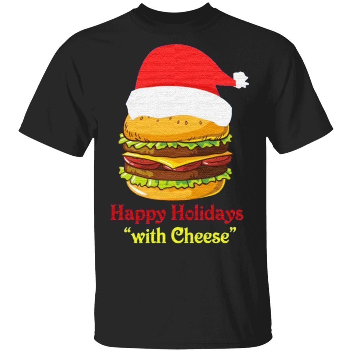 Happy Holidays With Cheese T Shirt