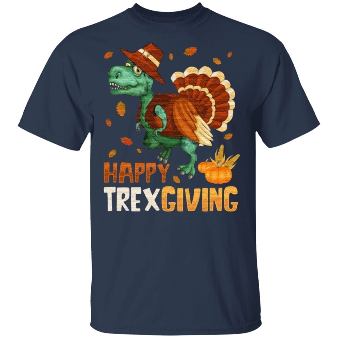 Happy Thanksgiving T Rex Dinosaur Funny Thanksgiving T-Shirt