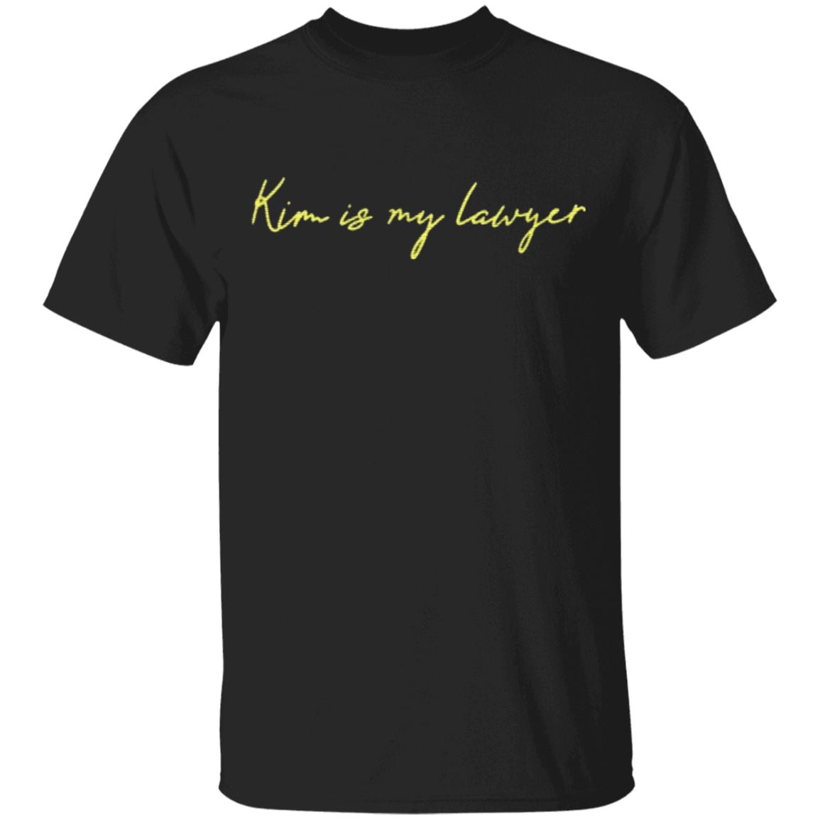Kim Is My Lawyer T Shirt