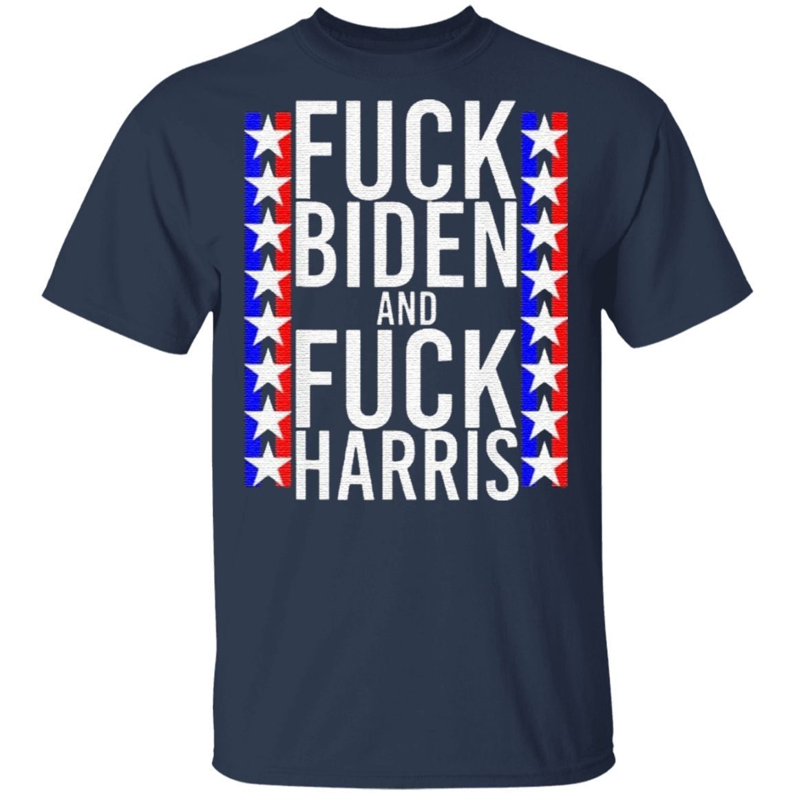 Fuck Kamala Harris Anti Democrat Offensive TShirt