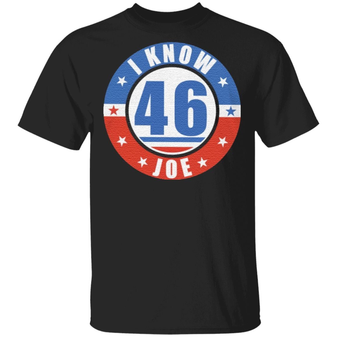 I Know Joe Joe Biden Kamala Harris 2020 President TShirt