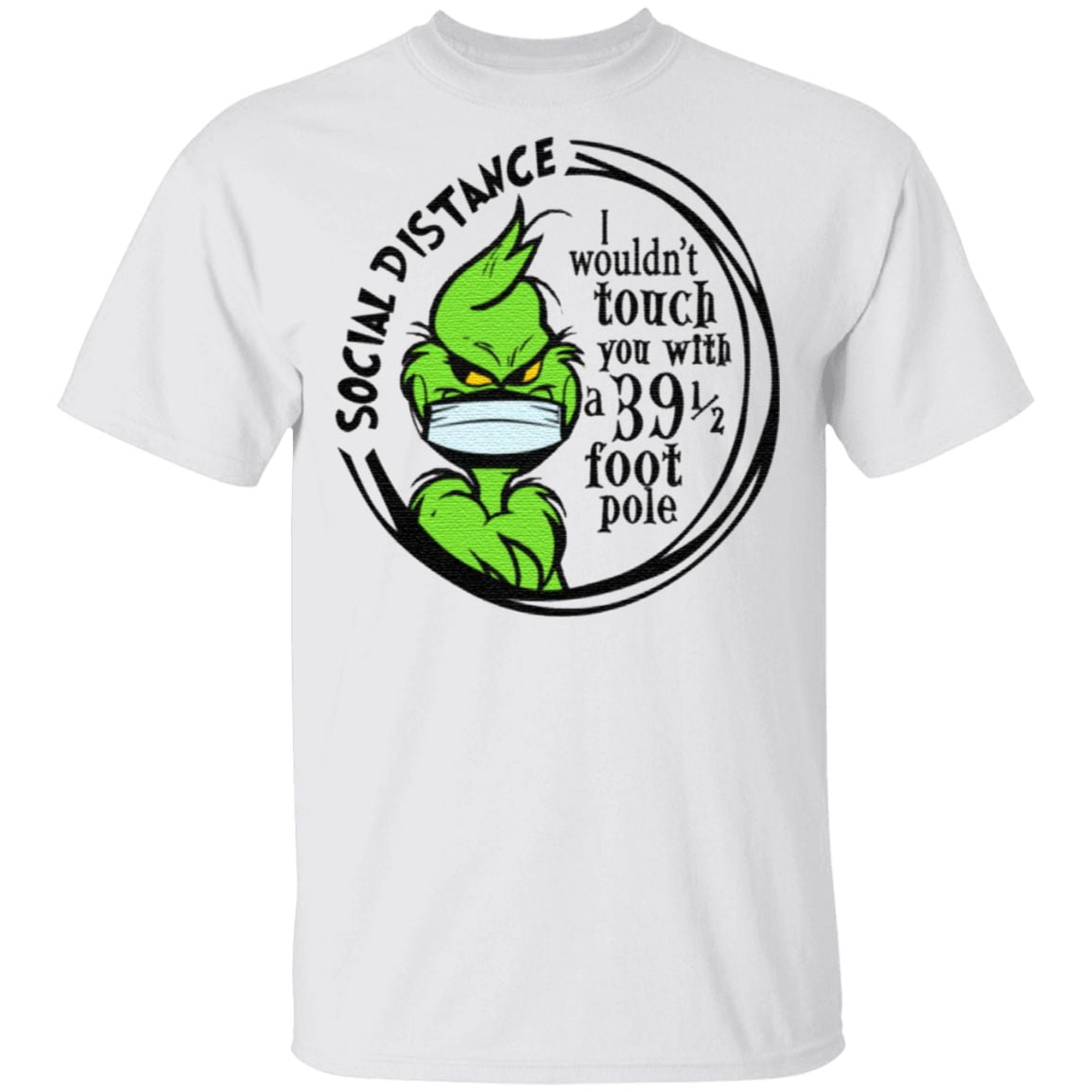 Grinch Social Distancing T Shirt