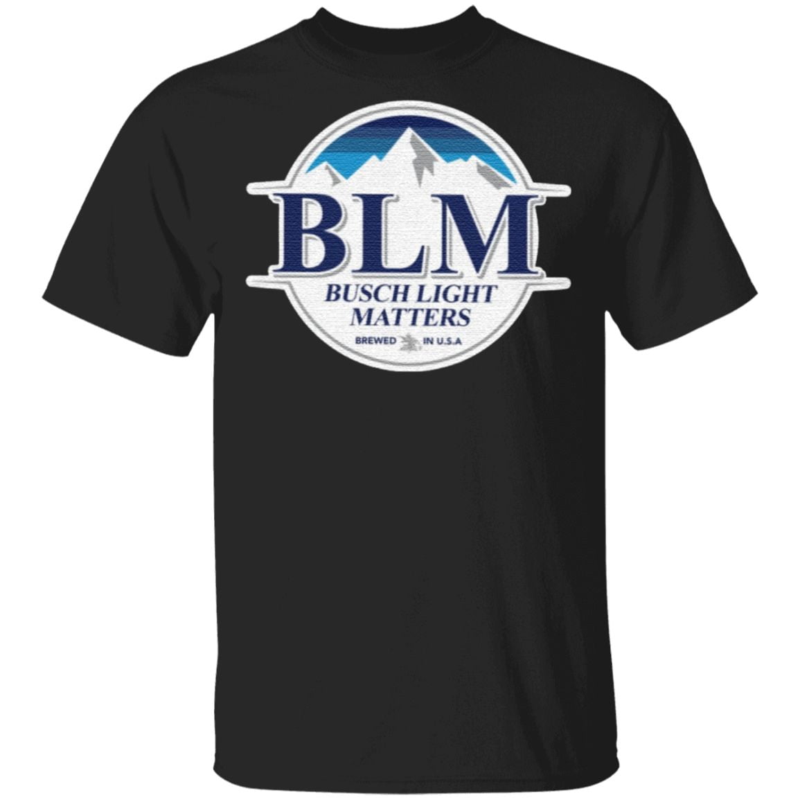 Busch Light Matters T Shirt