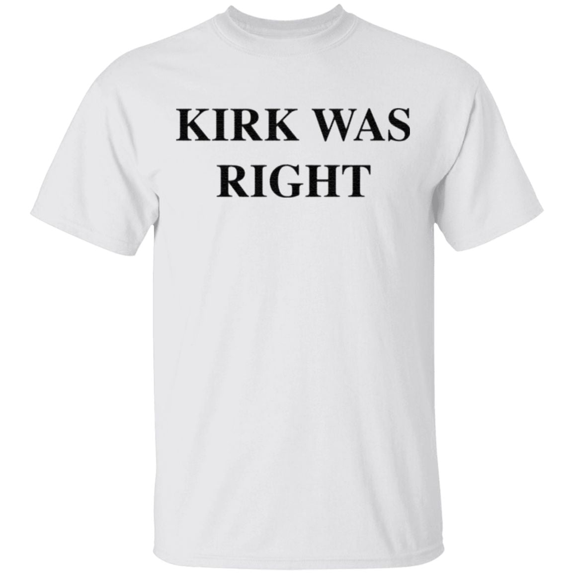Kirk Was Right T Shirt