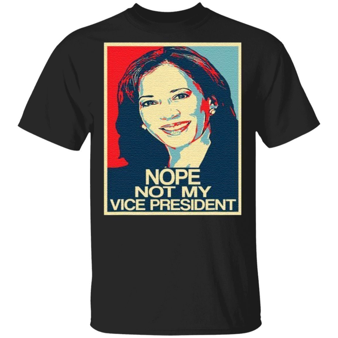 Anti Kamala Harris Not My Vice President 2020 T Shirt