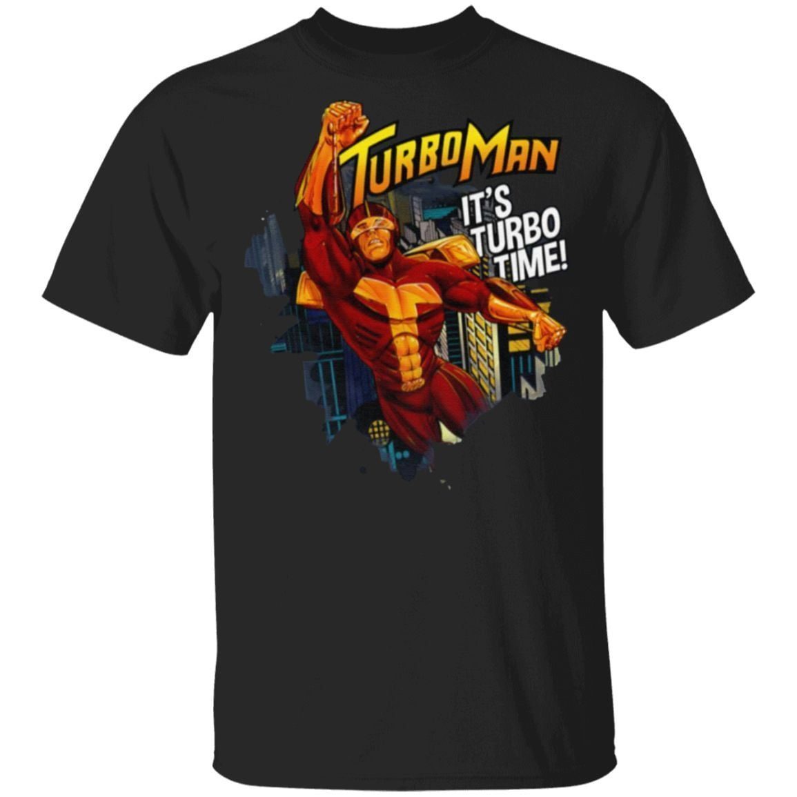 Turbo Man It’s Turbo Time T Shirt