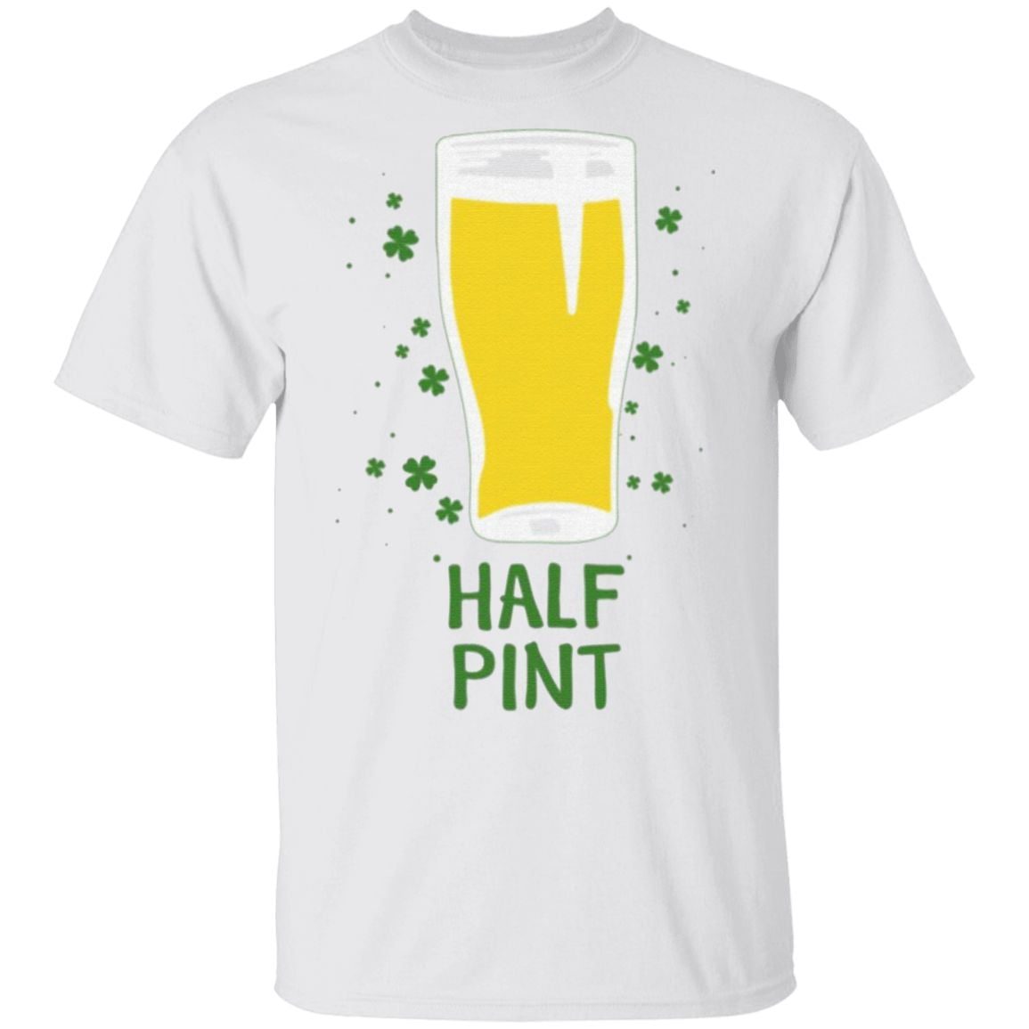 Pint and Half Pint Matching Shirts St. Patrick’s Day T-Shirt