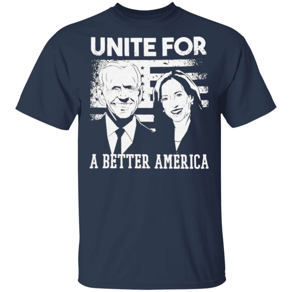 Unite For A Better American Flag T Shirt