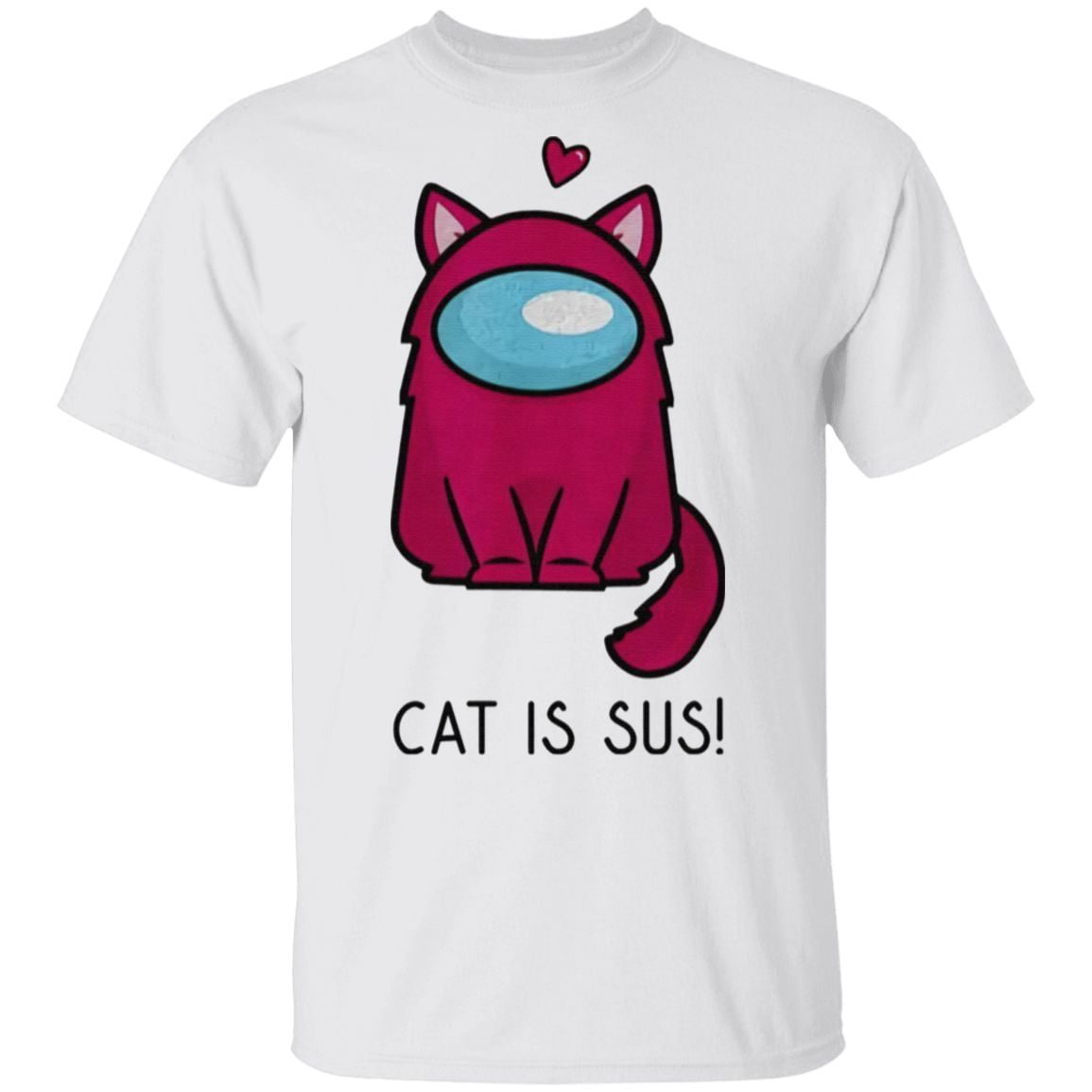 Among Us Cat Is Sus T Shirt