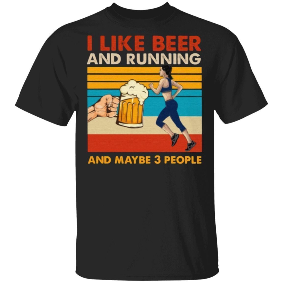 I Like Beer And Running T Shirt