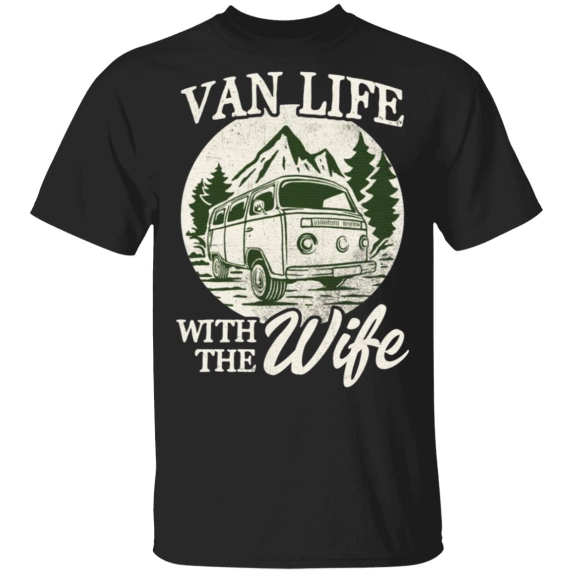 Van Life With The Wife T-shirt