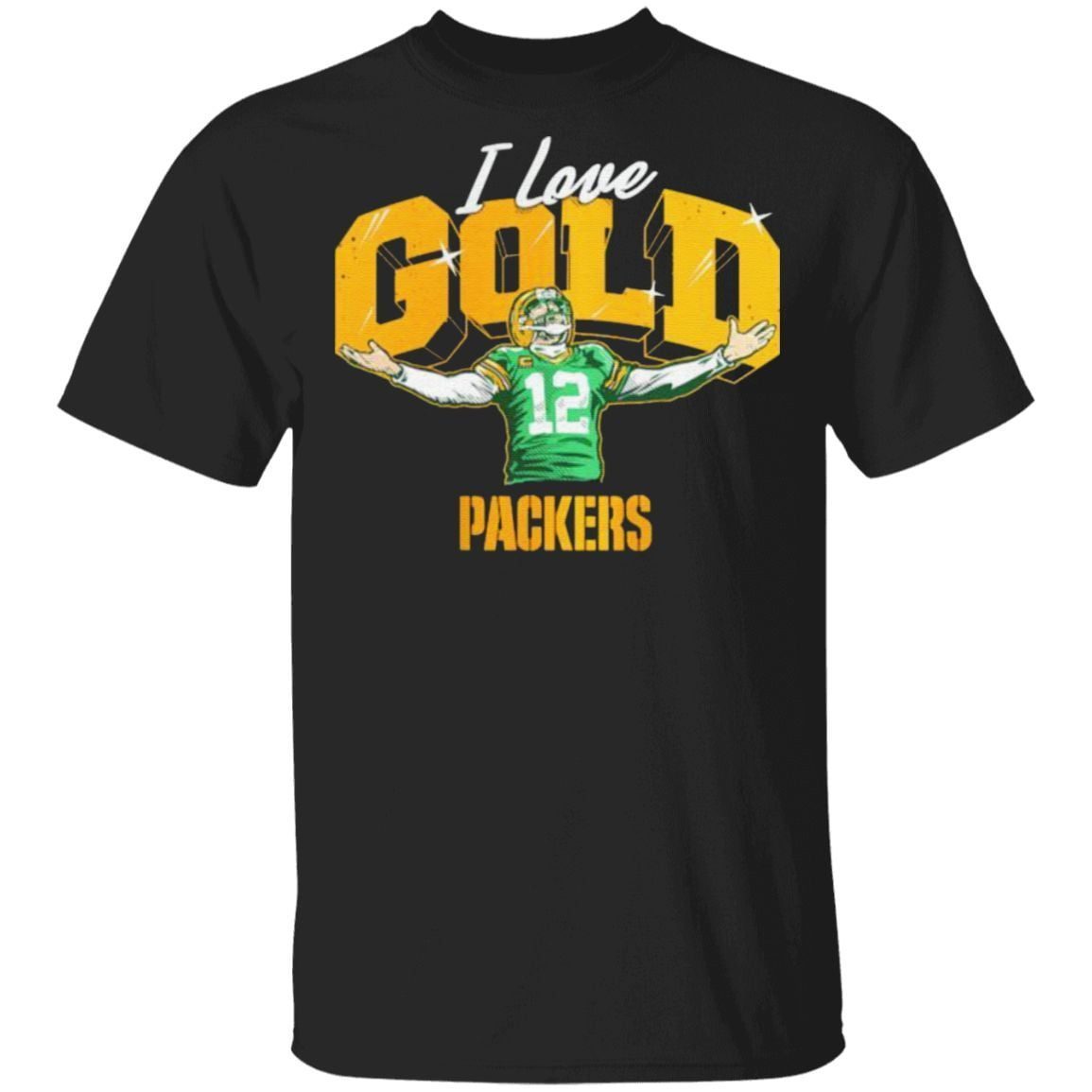 Aaron Charles Rodgers I love gold Green Bay Packers t shirt