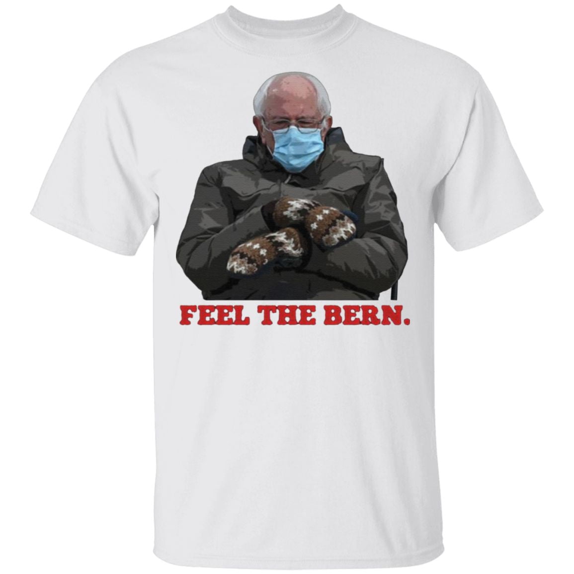 Feel The Bernie Sanders T-shirt