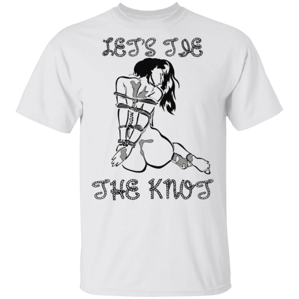 Let's Tie The Knot T-Shirt