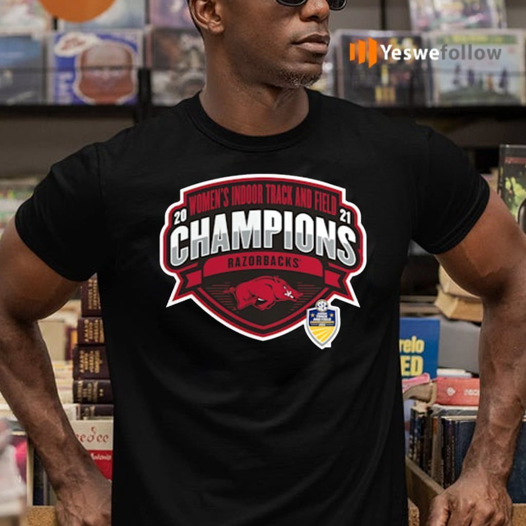 Arkansas Razorbacks 2021 SEC Women's Indoor Track & Field Conference Champions Shirt