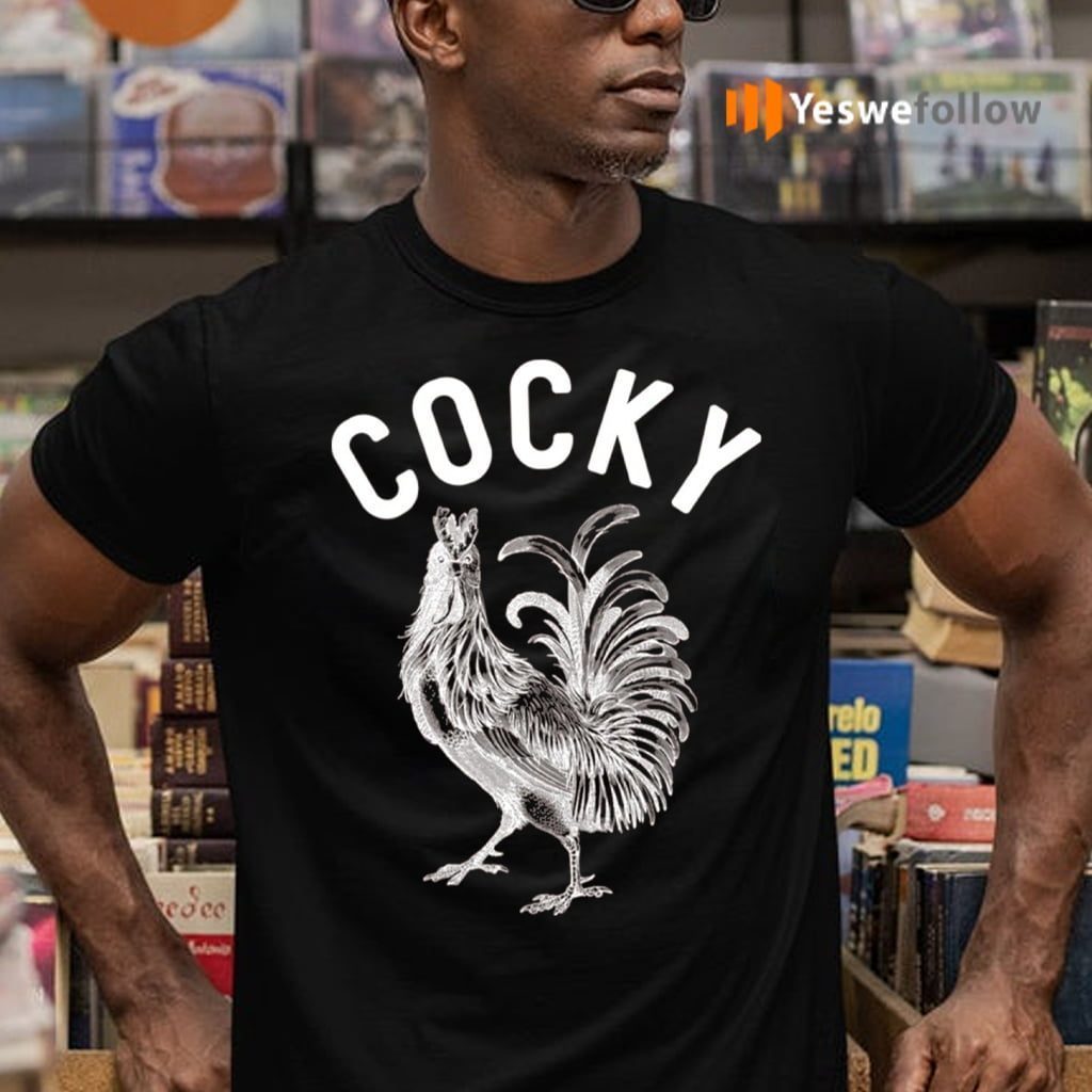 Cocky T-Shirts