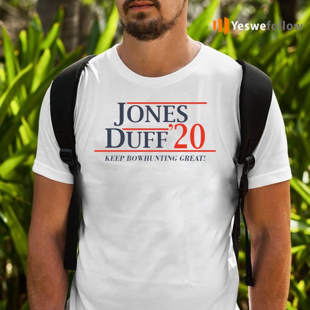Jones Duff 2020 Keep Bowhunting Great TeeShirt