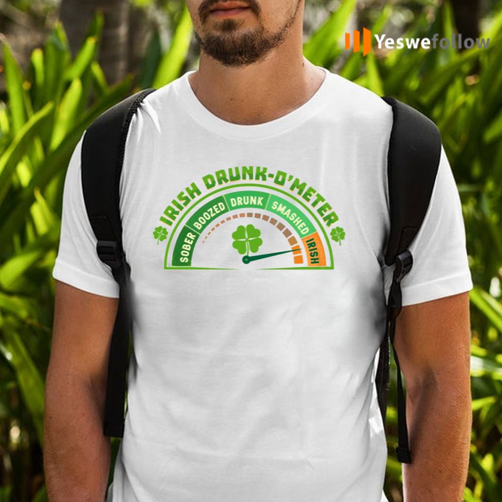 St Patrick 2021 Irish Drink O’meter T Shirts