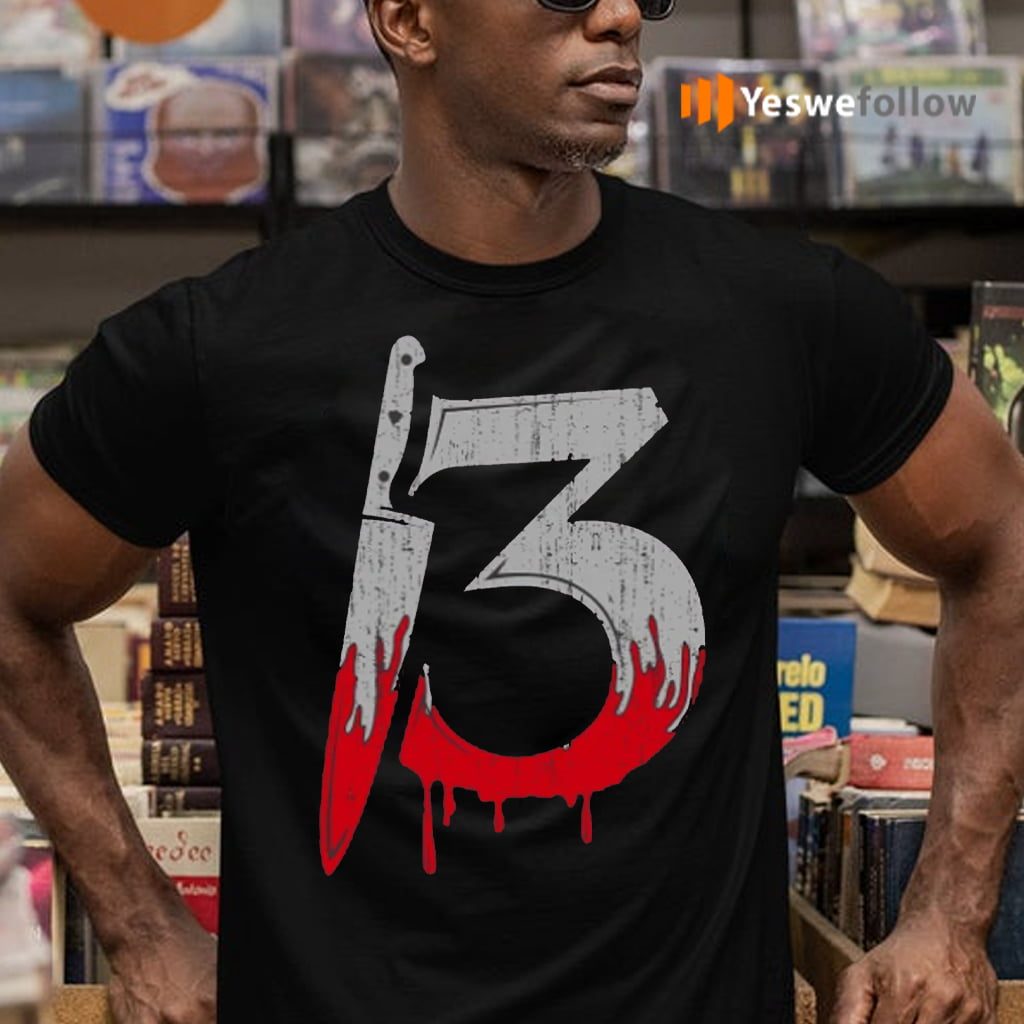 Thirteen 13 T-Shirts