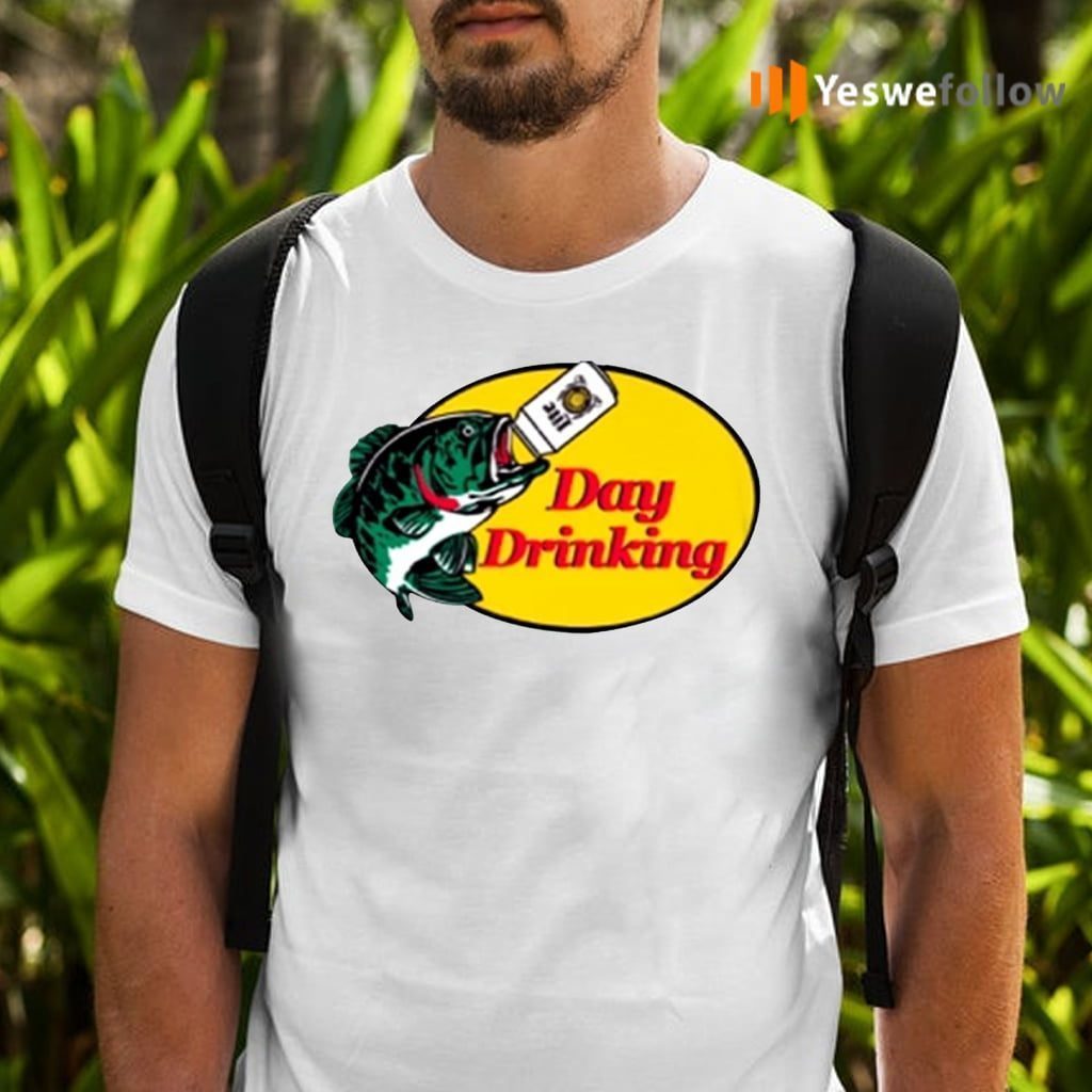day drinking shirts