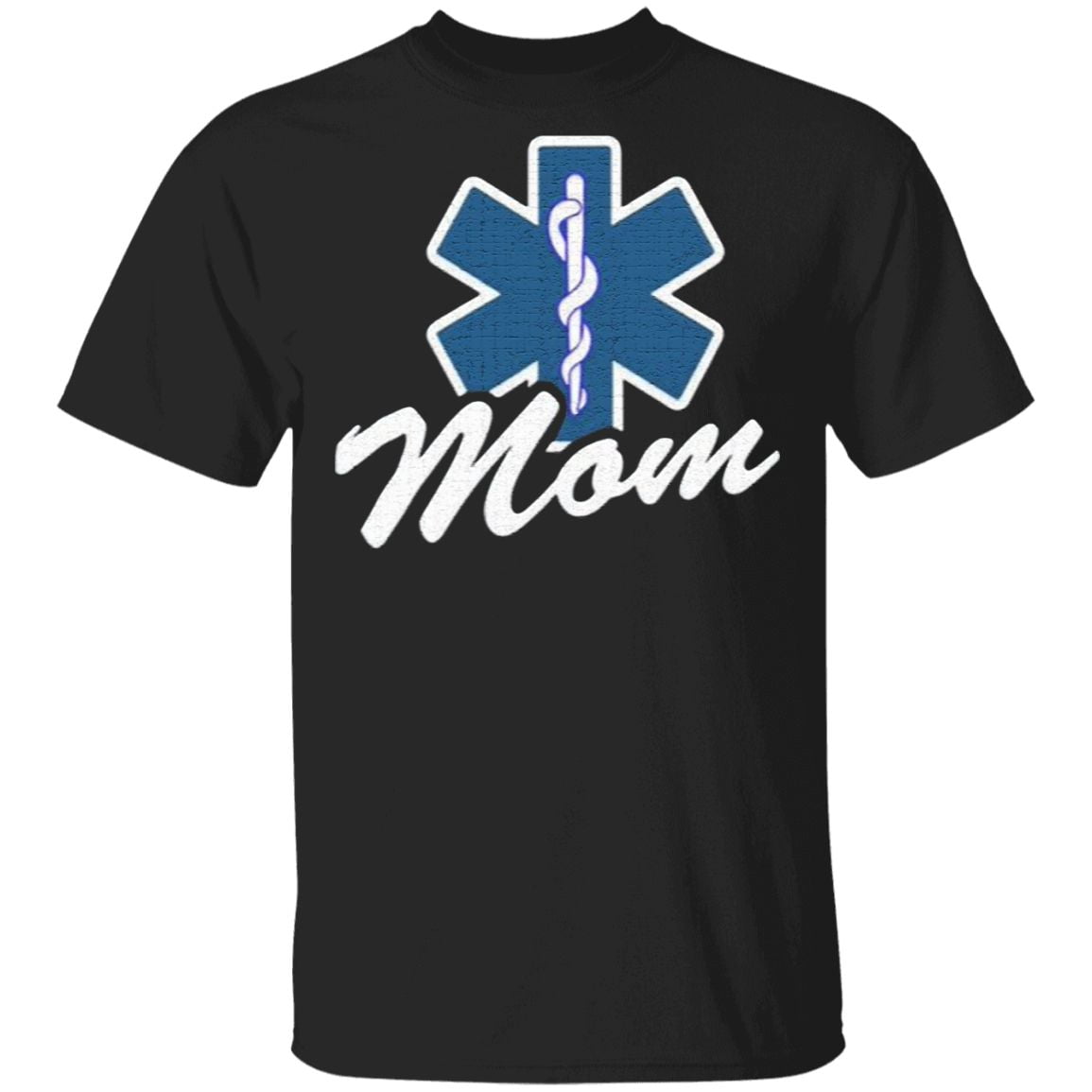 Emt Paramedic Mom My Son Daughter Is An Emt TShirt