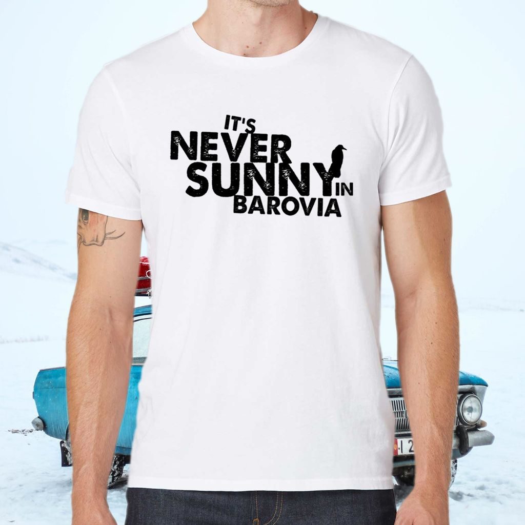 It’s Never Sunny In Barovia Shirts