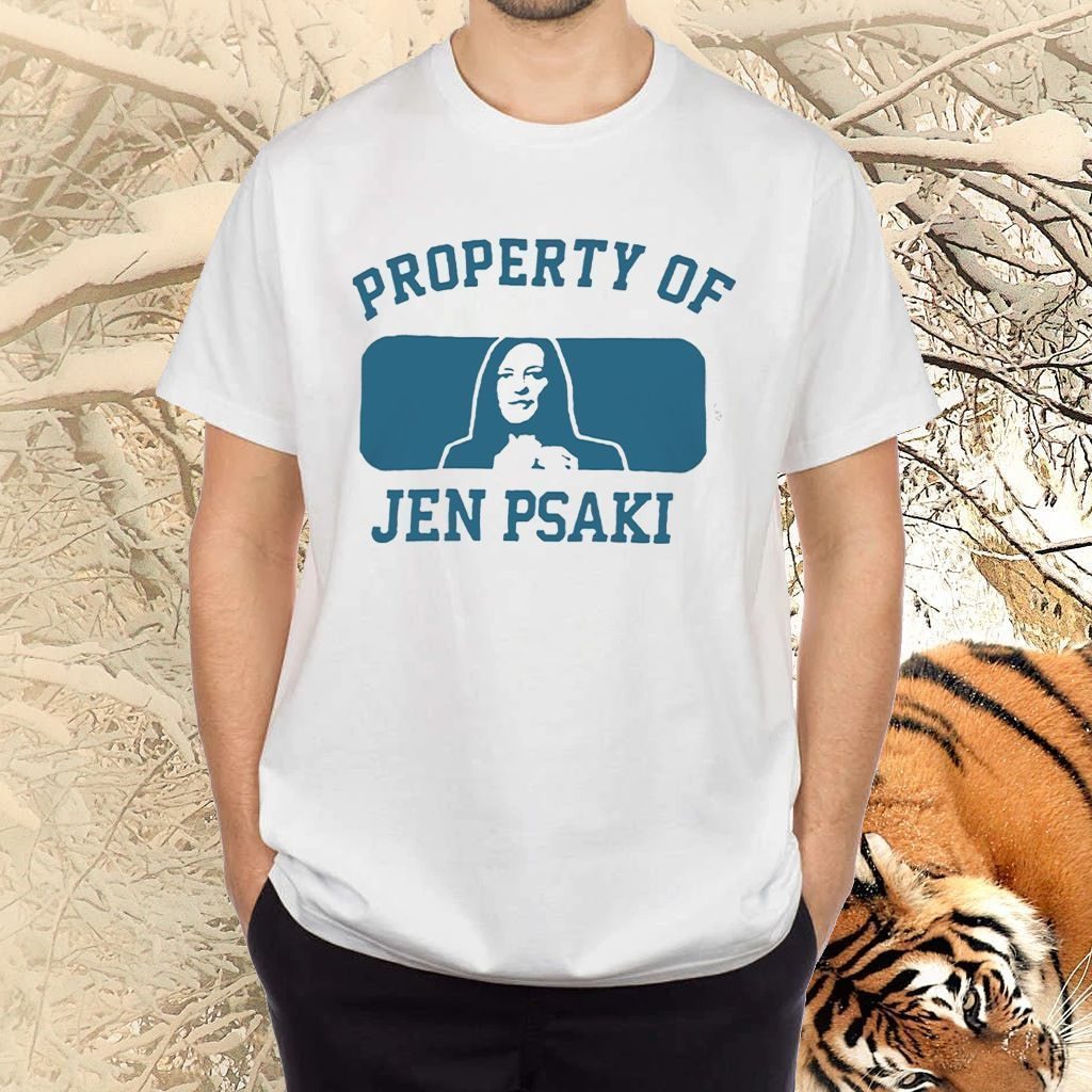Property Of Jen Psaki Tee Shirts