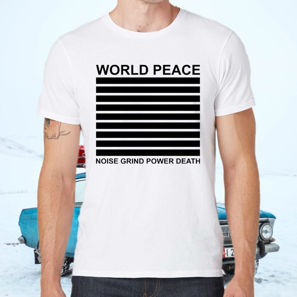 World Peace Noise Grind Power Death Shirts