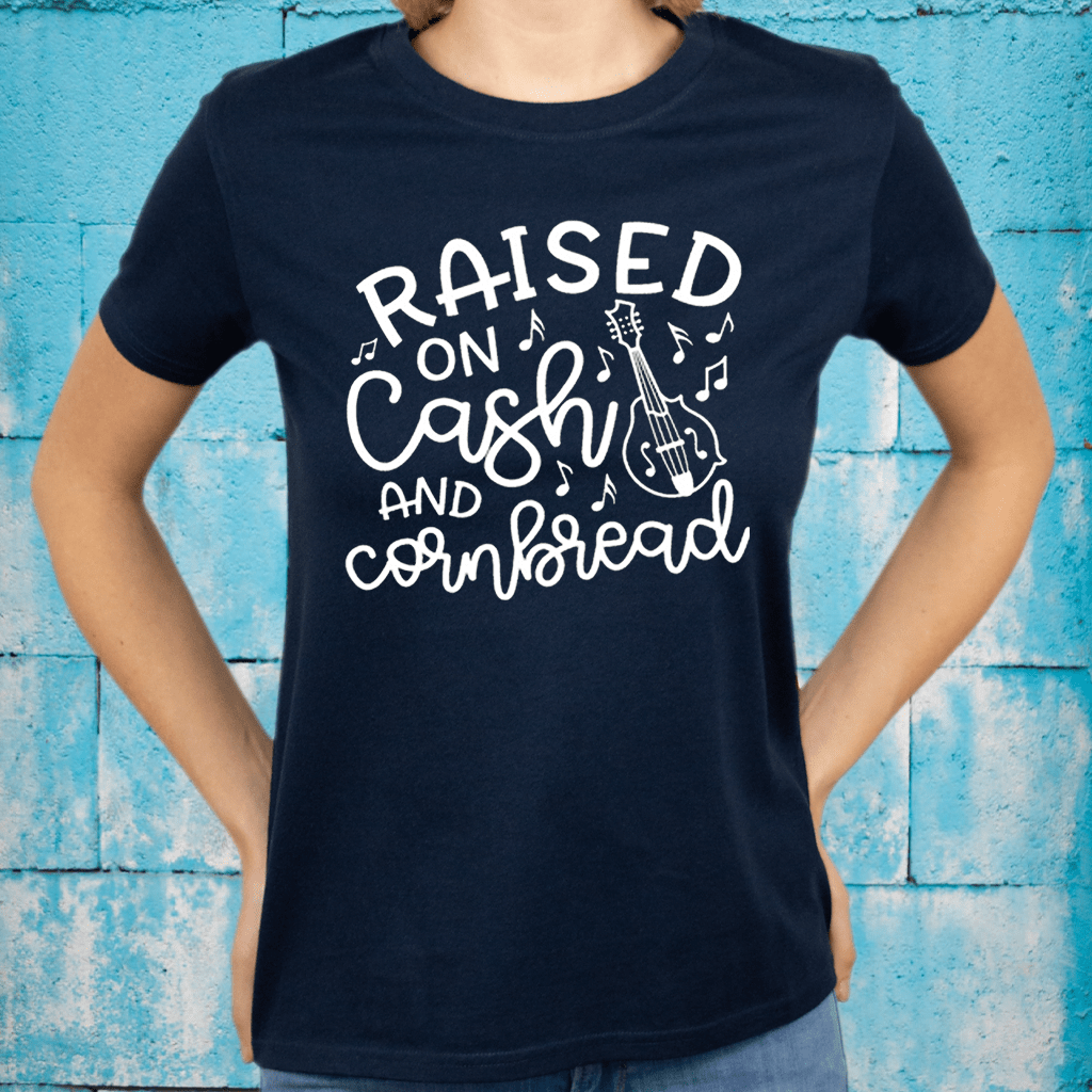 Raised On Cash And Cornbread Shirts