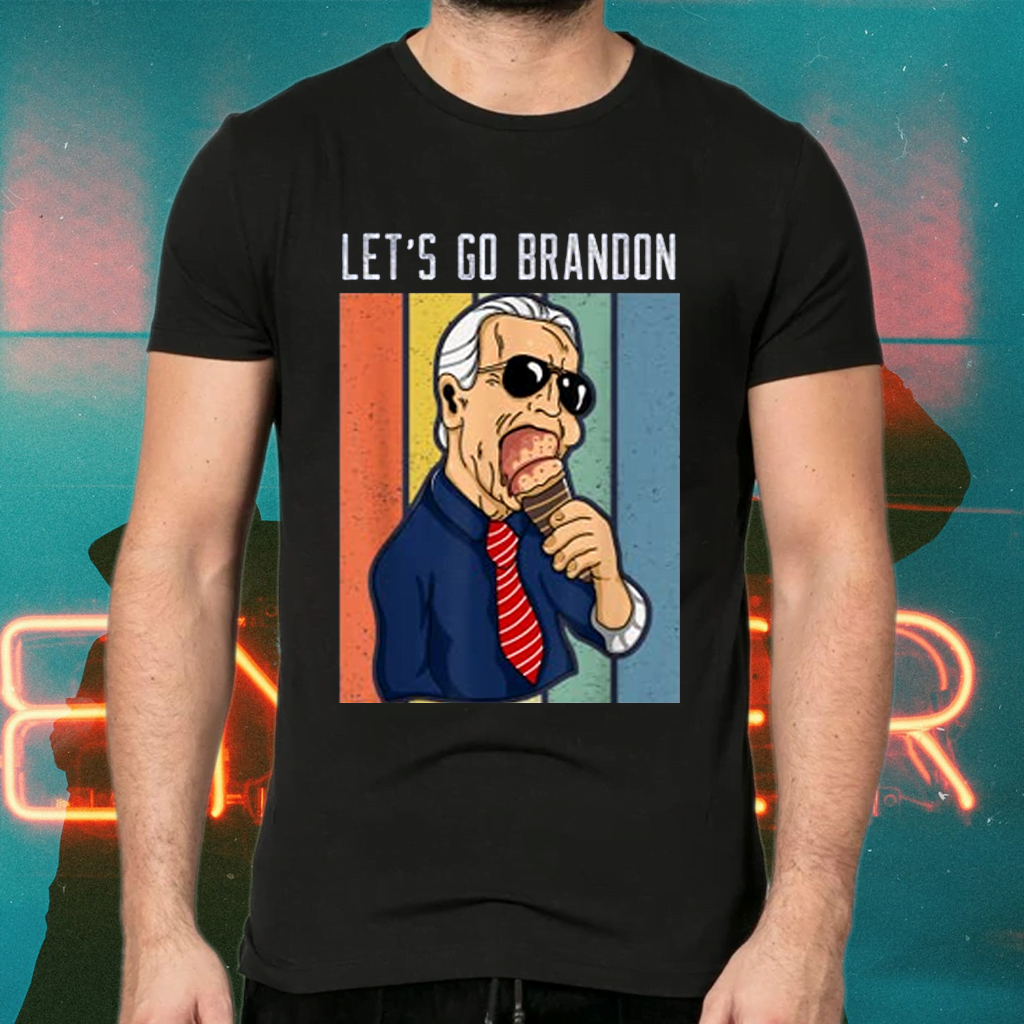 Lets Go Brandon Funny Ice Cream Cone Meme T-Shirts