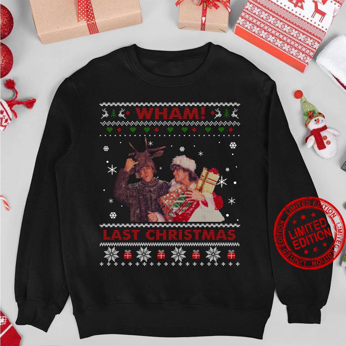 Wham Last Christmas Shirt