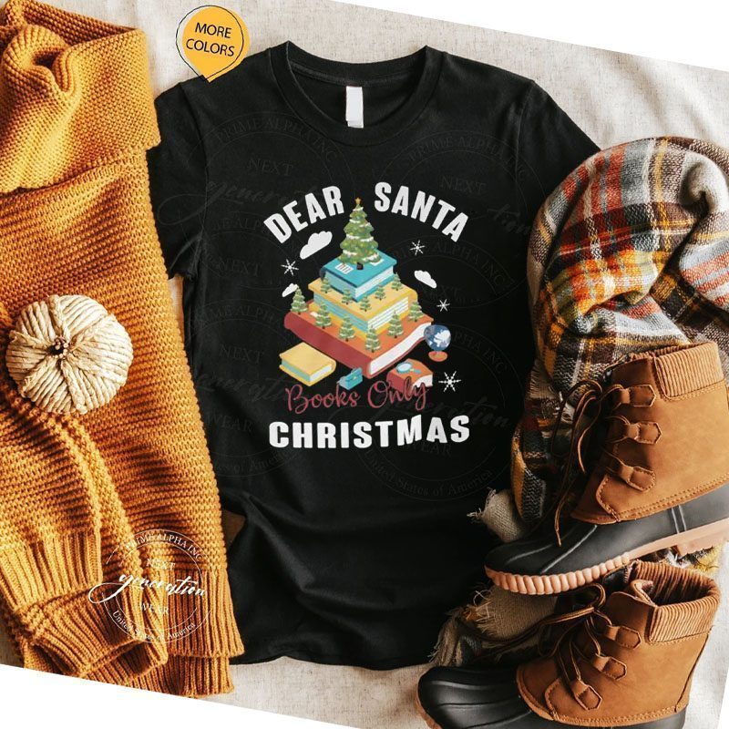 Book Christmas Tree Shirt Dear Santa Books Only Christmas