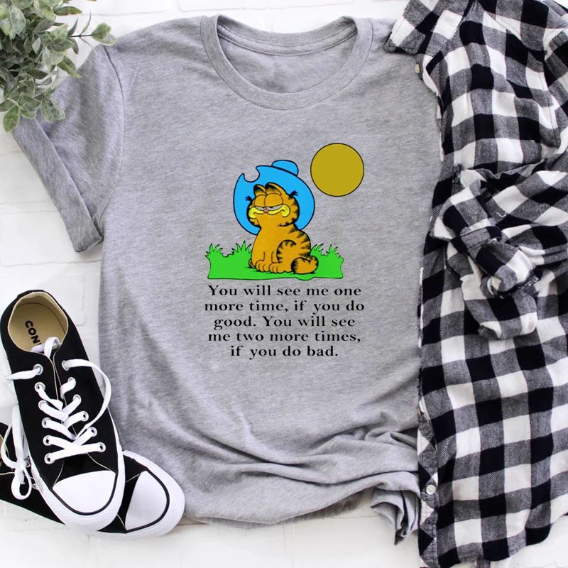 Garfield – You Will See Me One More Time T-Shirt