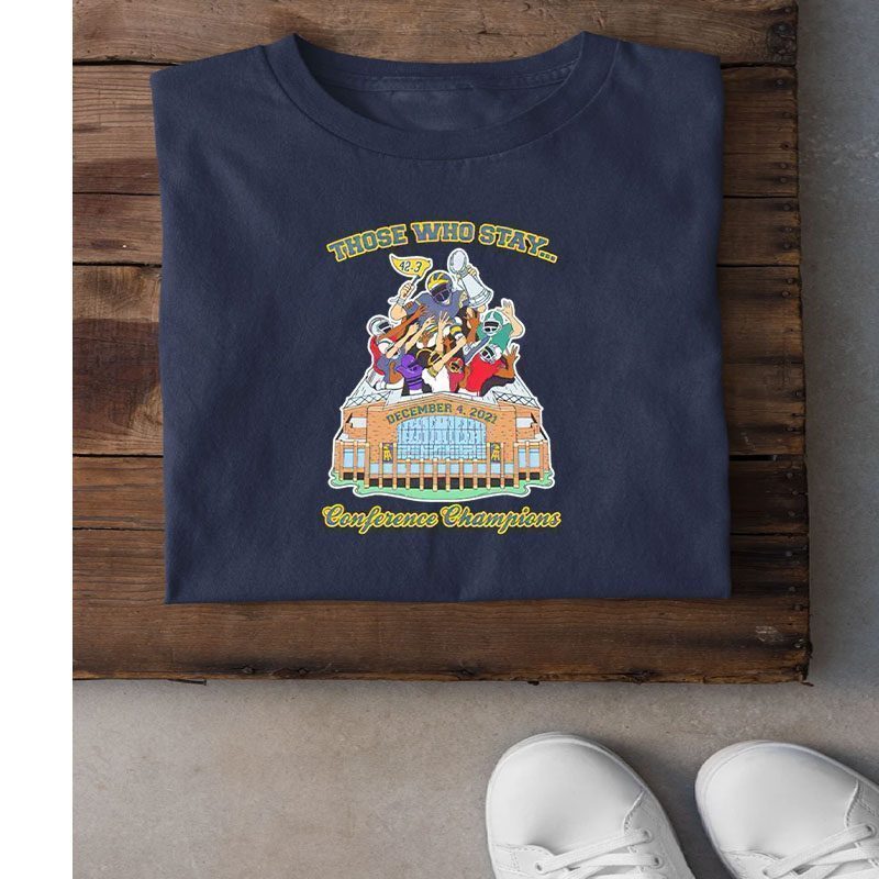 Those Who Stay Conference Champions shirts