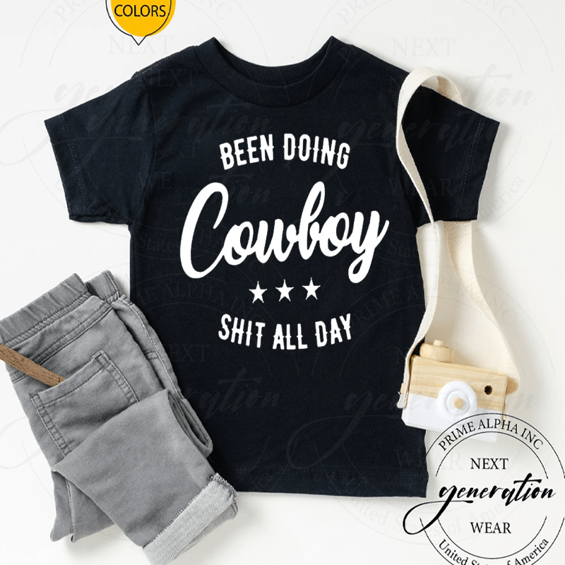 Been Doing Cowboy Shit All Day Gift T-Shirts